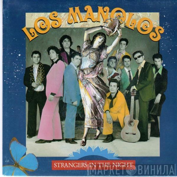 Los Manolos - Strangers In The Night