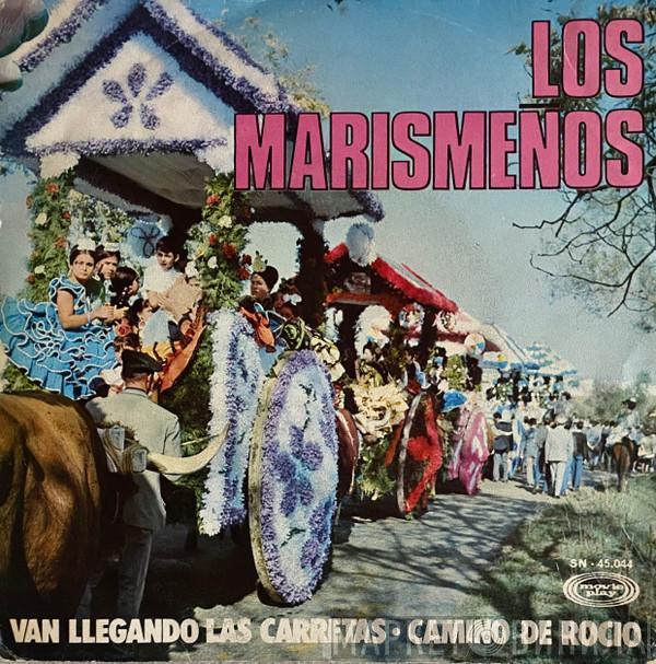 Los Marismeños - Van Llegando Las Carretas