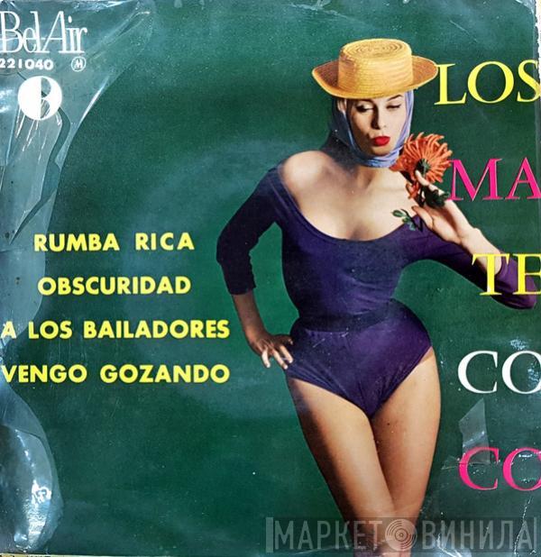 Los Matecoco - Rumba Rica / Obscuridad / A Los Bailadores / Vengo Gozando