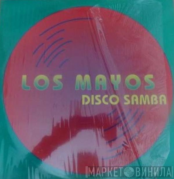 Los Mayos - Disco Samba