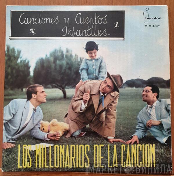Los Millonarios De La Canción - Canciones Y Cuentos Infantiles
