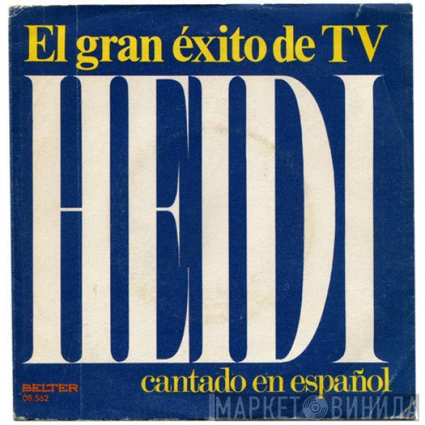 Los Mismos - El Gran Éxito De TV Heidi Cantado En Español