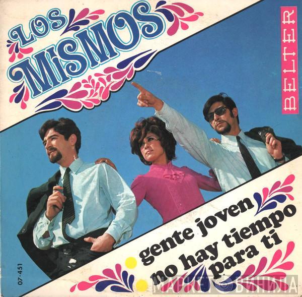 Los Mismos - Gente Joven / No Hay Tiempo Para Ti