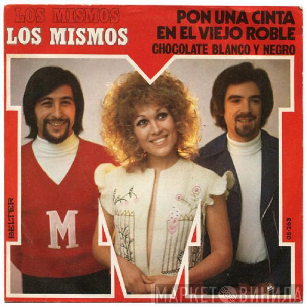 Los Mismos - Pon Una Cinta En El Viejo Roble