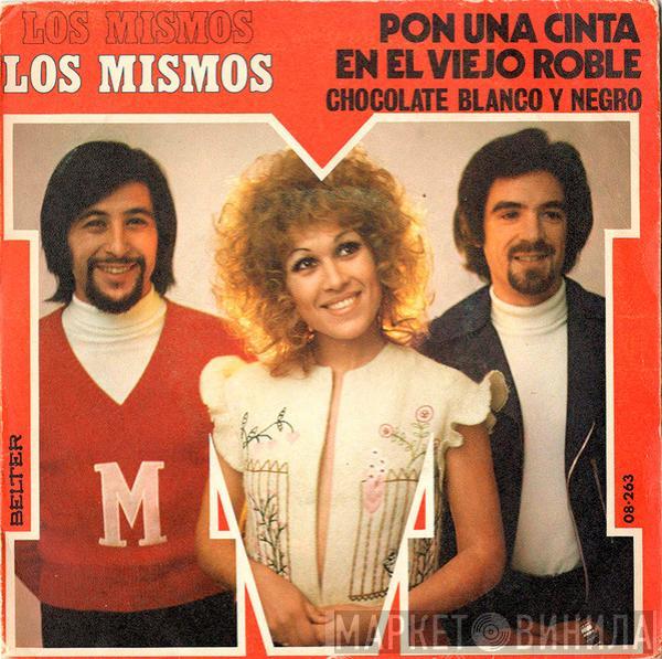 Los Mismos - Pon Una Cinta En El Viejo Roble