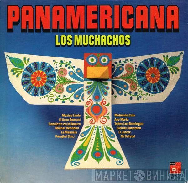 Los Muchachos - Panamericana