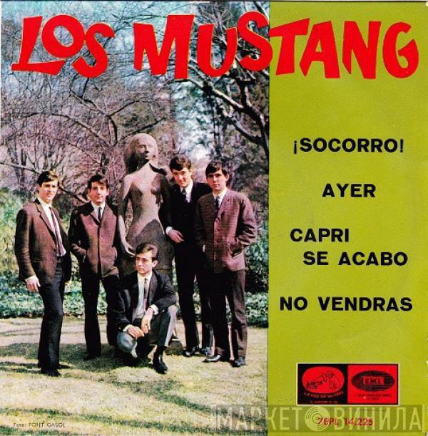 Los Mustang - ¡Socorro! / Ayer / Capri Se Acabo / No Vendras