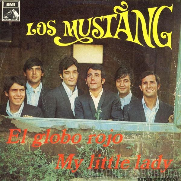 Los Mustang - El Globo Rojo / My Little Lady