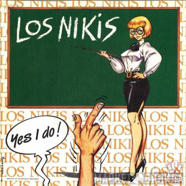  Los Nikis  - Yes I Do!