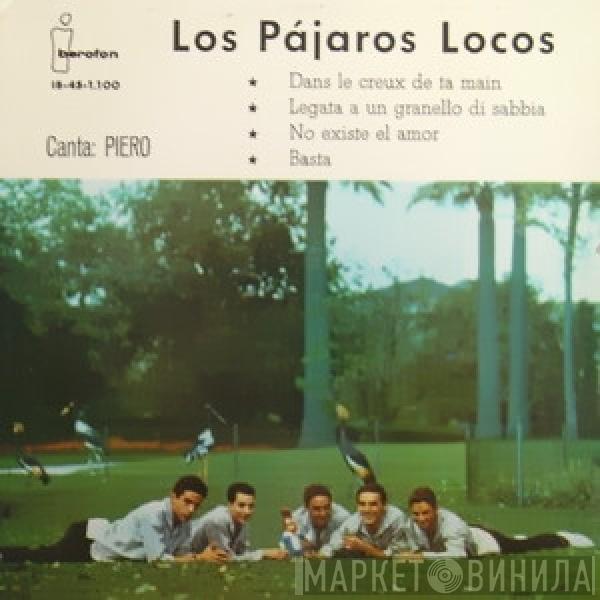 Los Pájaros Locos - Dans Le Creux De Ta Main