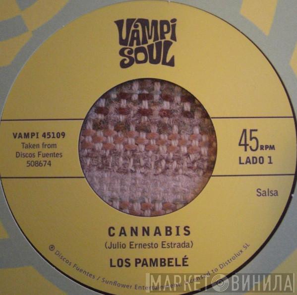 Los Pambele, Los Darlings De Huanuco - Cannabis / Marihuana