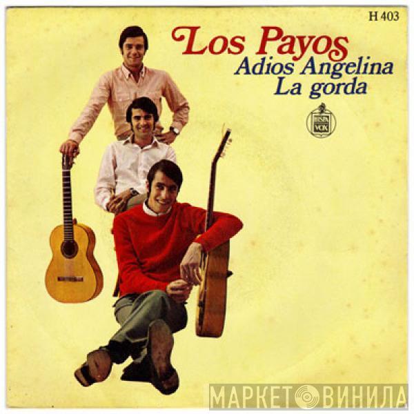 Los Payos - Adios Angelina / La Gorda