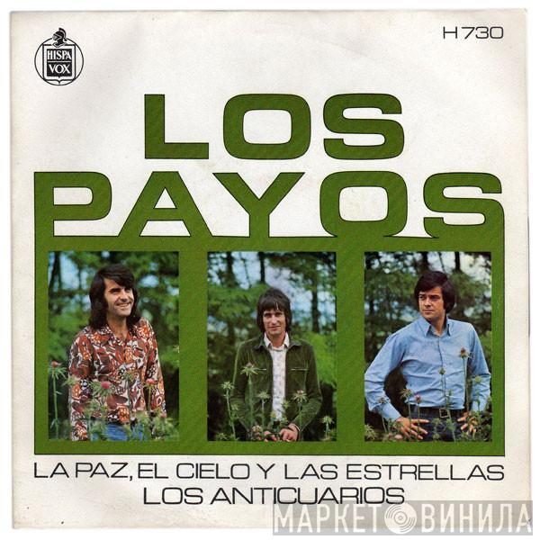 Los Payos - La Paz, El Cielo Y Las Estrellas / Los Anticuarios