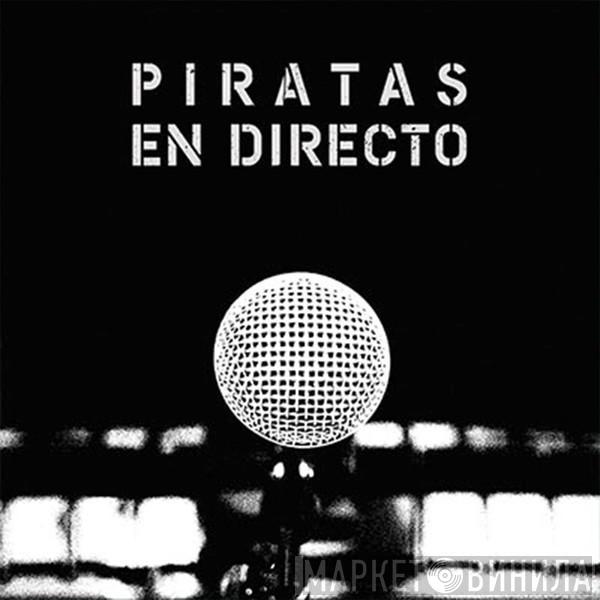 Los Piratas - En Directo Lleida 09 Mayo 98