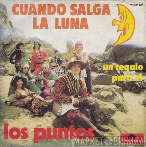 Los Puntos - Cuando Salga La Luna