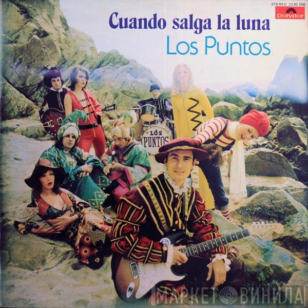 Los Puntos - Cuando Salga La Luna