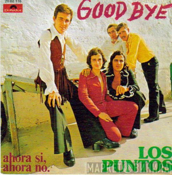 Los Puntos - Good Bye