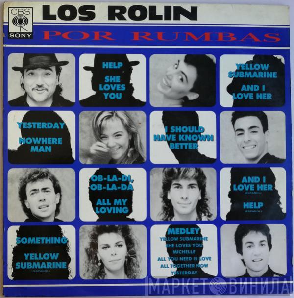 Los Rolin - Por Rumbas