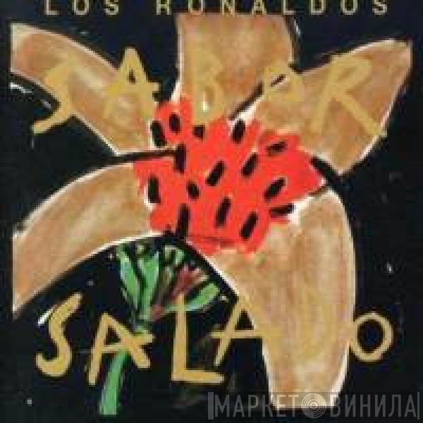 Los Ronaldos - Sabor Salado