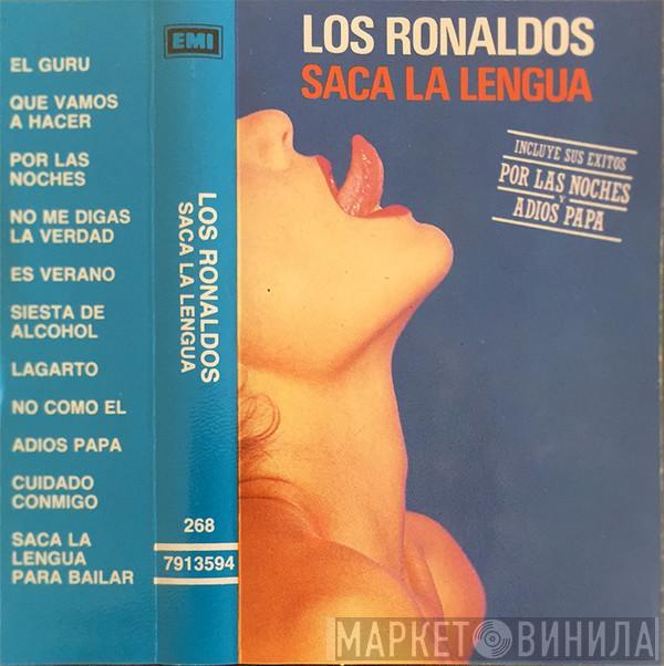 Los Ronaldos - Saca La Lengua