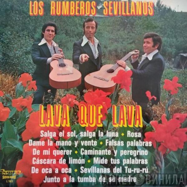 Los Rumberos Sevillanos - Lava Que Lava