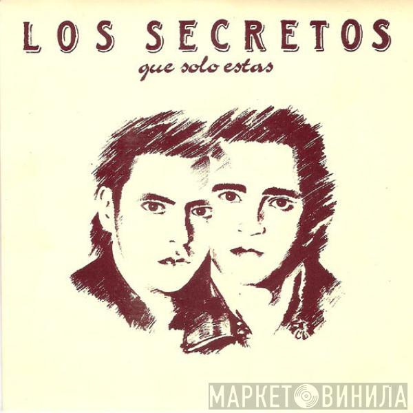 Los Secretos - Que Solo Estas