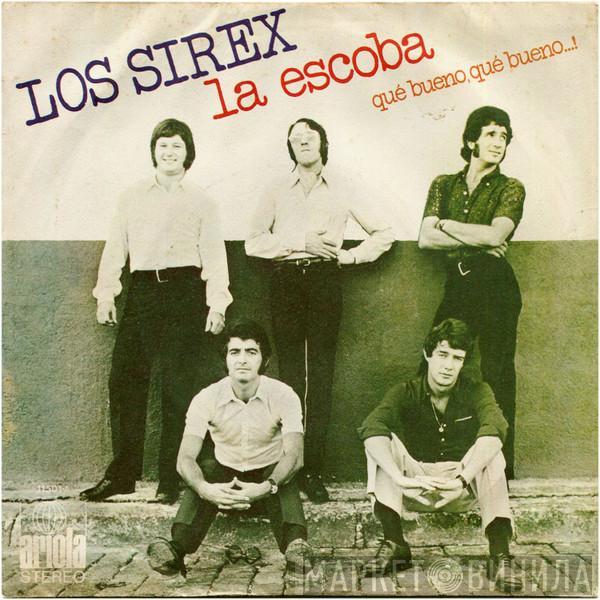 Los Sirex - La Escoba