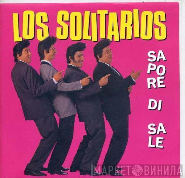 Los Solitarios  - Sapore Di Sale