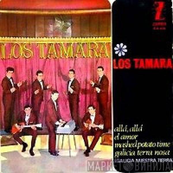 Los Tamara - Allá, Allá / Galicia, Terra Nosa / Mashed Potato Time