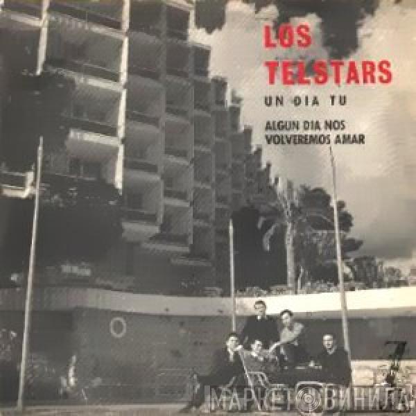 Los Telstars - Un Dia Tu / Algun Dia Nos Volveremos A Amar