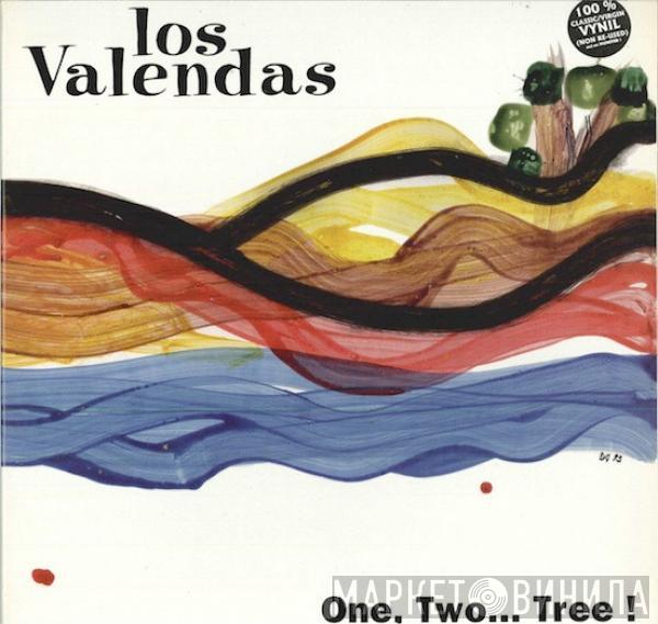 Los Valendas - One, Two... Tree!