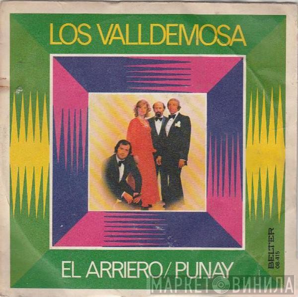 Los Valldemosa - El Arriero / Punay