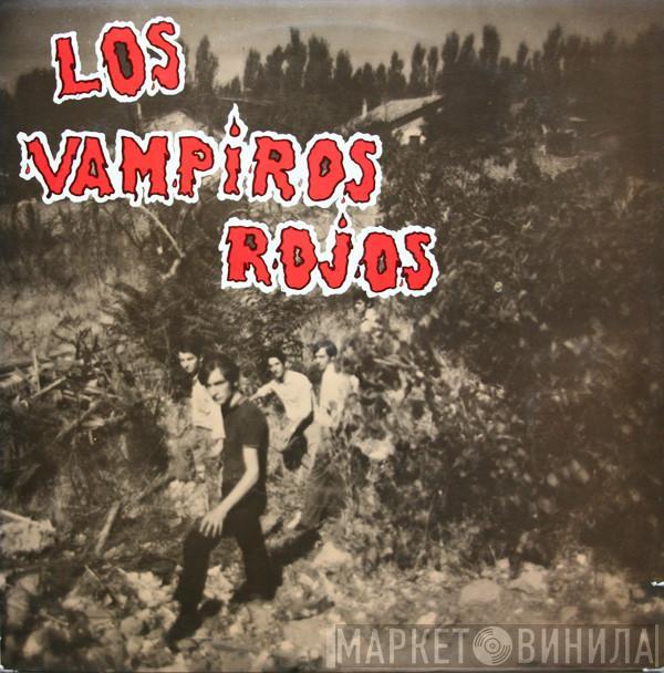 Los Vampiros Rojos - Los Vampiros Rojos