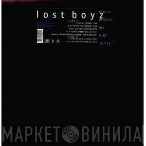 Lost Boyz - Music Makes Me High (Remix)