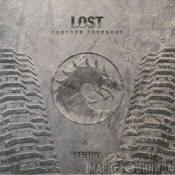 Lost  - Croydon Soundboy