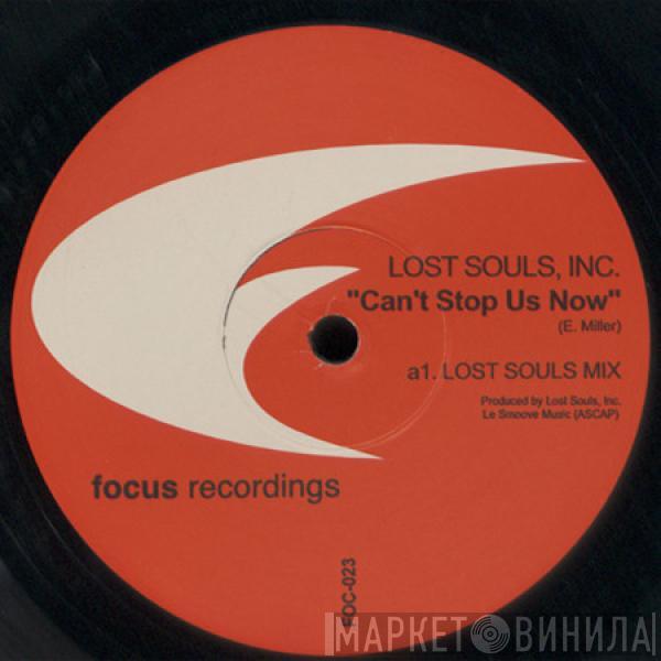 Lost Souls, Inc. - Can't Stop Us Now