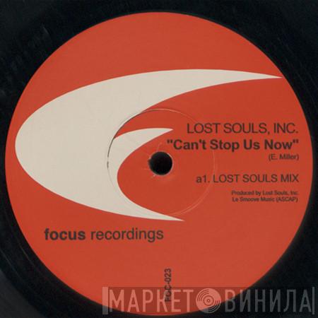 Lost Souls, Inc. - Can't Stop Us Now