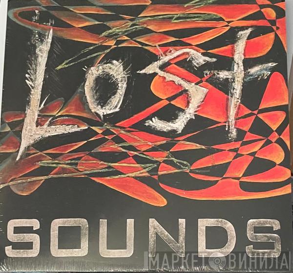 Lost Sounds - Lost Sounds