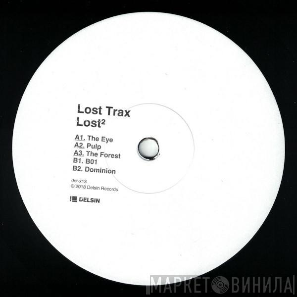  Lost Trax  - Lost²