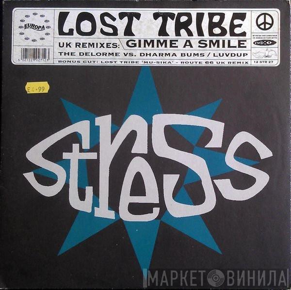 Lost Tribe Of The Lost Minds Of The Lost Valley - Gimme A Smile (UK Remixes)