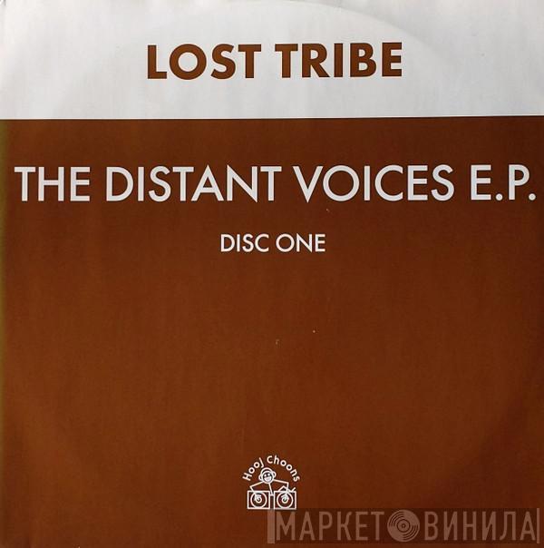 Lost Tribe - The Distant Voices E.P.