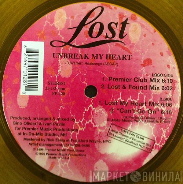 Lost  - Unbreak My Heart