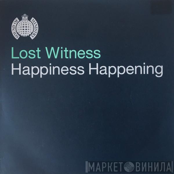 Lost Witness - Happiness Happening