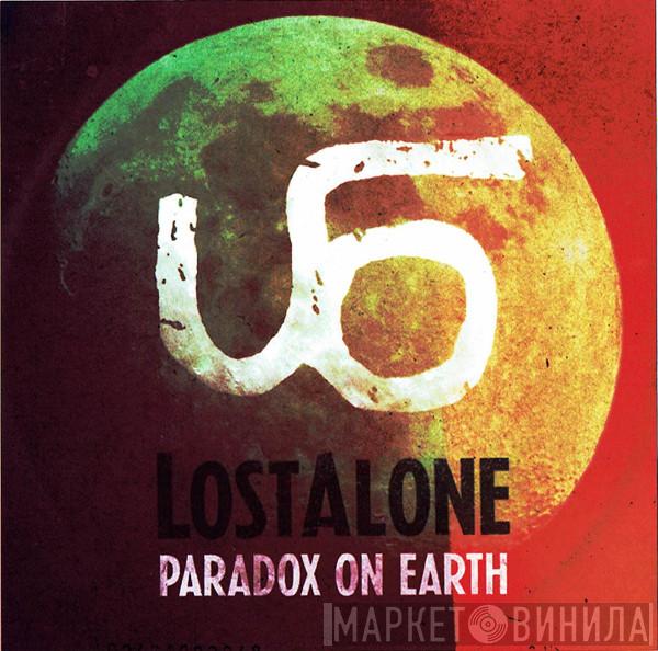 Lostalone - Paradox On Earth