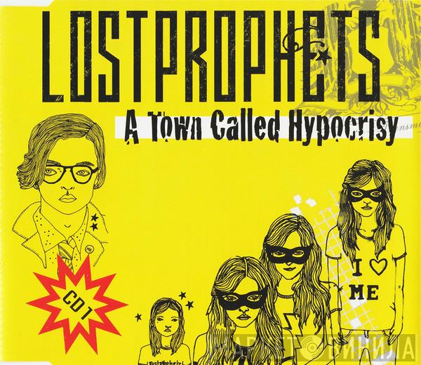 Lostprophets - A Town Called Hypocrisy