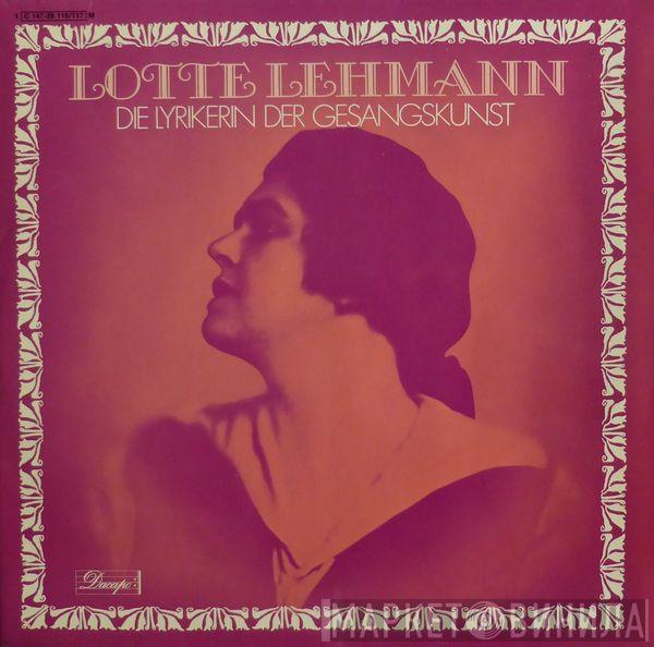 Lotte Lehmann - Die Lyrikerin Der Gesangskunst