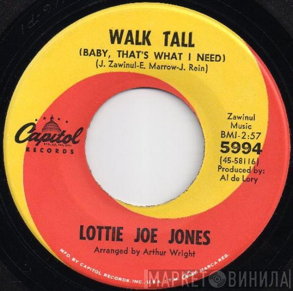 Lottie Jo Jones - Walk Tall (Baby, That's What I Need) / I Believe To My Soul