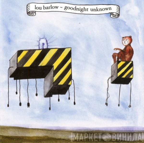 Lou Barlow - Goodnight Unknown
