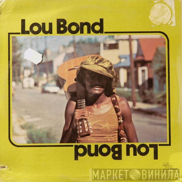 Lou Bond - Lou Bond