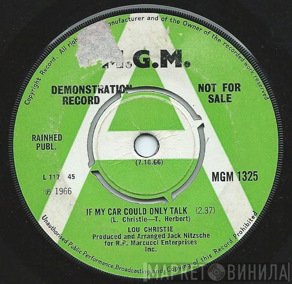Lou Christie - If My Car Could Only Talk